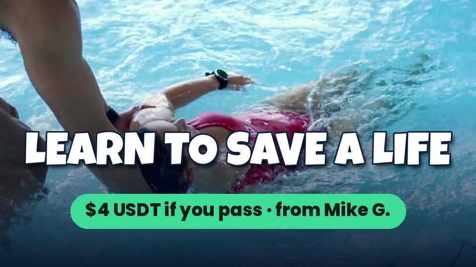 Shared lesson: how to save someone from drowning, $4 USDT if you pass